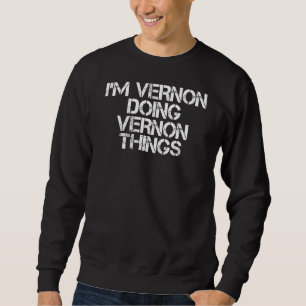 Moletom Eu sou Vernon Fazendo Vernon Coisas Engraçadas Ide