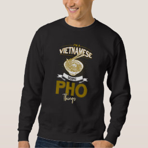 Moletom Eu sou vietnamita fazendo coisas de feiticeiro