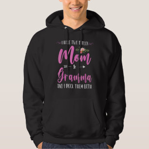 Moletom Eu Tenho Dois Títulos Mãe E Gramma Eu Os Arogo
