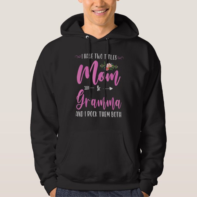 Moletom Eu Tenho Dois Títulos Mãe E Gramma Eu Os Arogo (Frente)