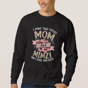 Moletom Eu Tenho Dois Títulos Mamãe E Mimzi Eu Os Acerto