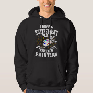 Moletom Eu Tenho Um Plano De Aposentadoria Amante Da Arte 