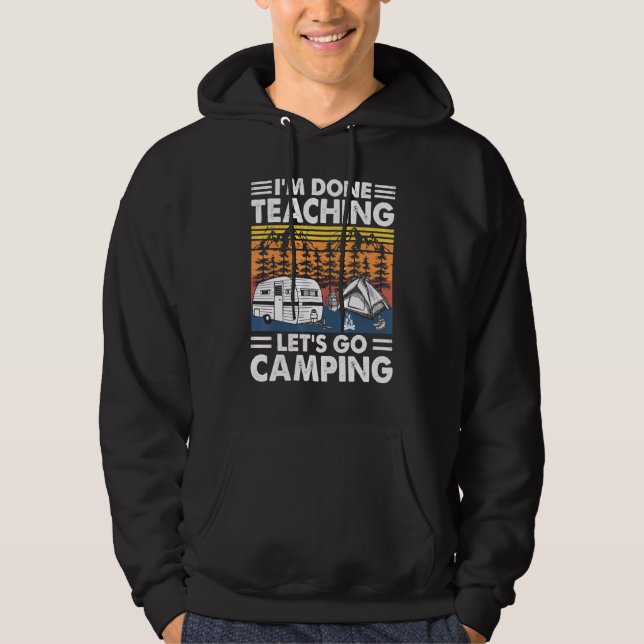 Moletom Eu Terminei De Ensinar Vamos Acampar Camper Rv Par (Frente)
