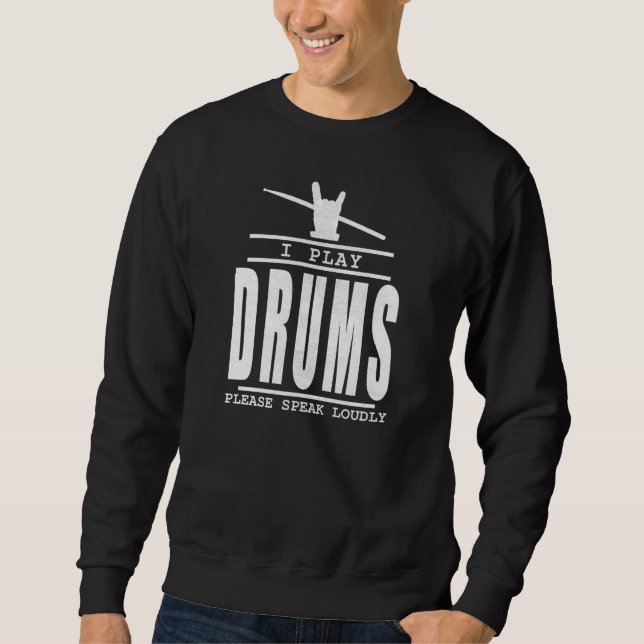 Moletom Eu toco tambores Falando alto - Citação de Drummer (Frente)