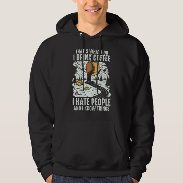 Moletom Eu Tomo Café Eu Odeio Hikin Viciado Em Cafeína Pes (Frente)