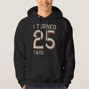 Moletom Eu Tornei-Me 25 Duas Vezes