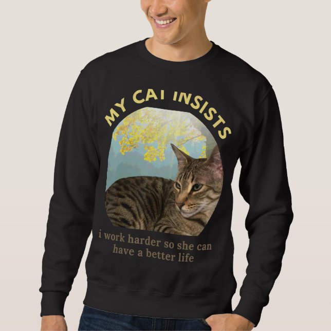 Moletom Eu Trabalho Duro Para Que Meu Gato Possa Ter Um Ga (Frente)