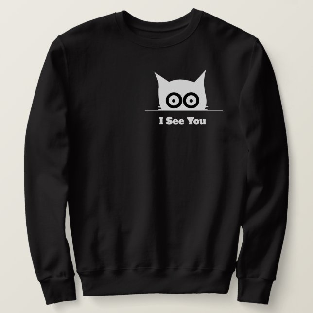Moletom Eu Vejo Você Gato Divertido Espiando Preto Branco  (Frente do Design)