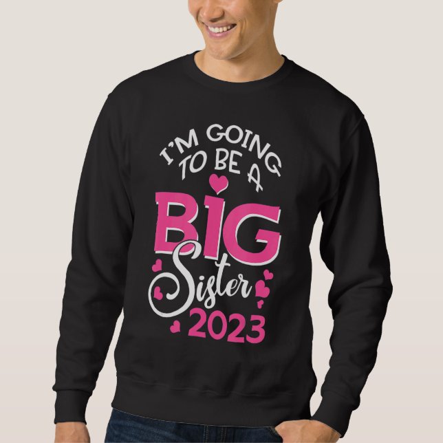 Moletom Eu vou ser uma Irmã Grande 2023. (Frente)