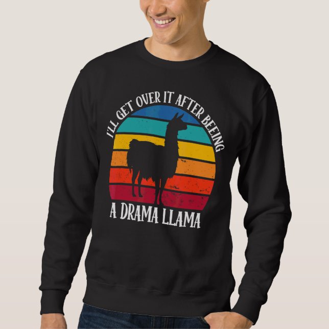 Moletom Eu vou superar isso depois de ser um Drama Llama (Frente)