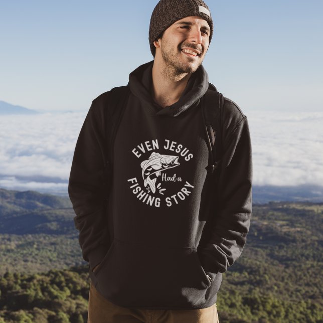 Moletom Even Jesus Had a Fishing Story Funny Fishing (Criador carregado)