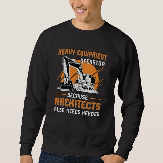 Moletom Excavator Heavy Equipment Operator Construction (Frente)