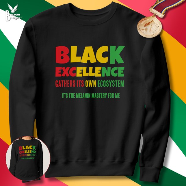 Moletom EXCELÊNCIA NEGRA Citação Inspiradora História Negr (BLACK EXCELLENCE inspirational quote sweatshirt for Black History Month Centennial)