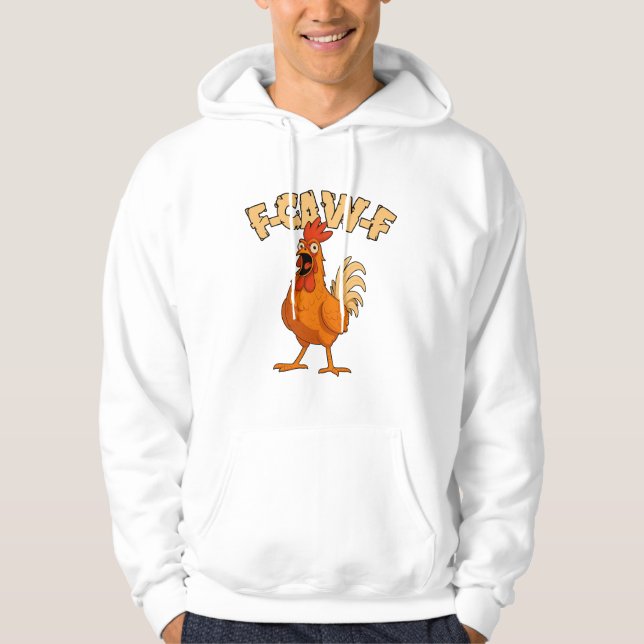 Moletom F-CAW-F! Funny Shocked Rooster Chicken (Frente)