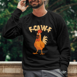 Moletom F-CAW-F! Galo de desenho animado engraçado chocado