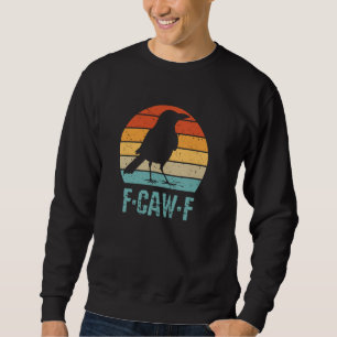 Moletom F-Caw-F Pássaro Negro Pássaro Retro Derramador