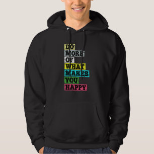 Moletom Faça mais do que te faz feliz