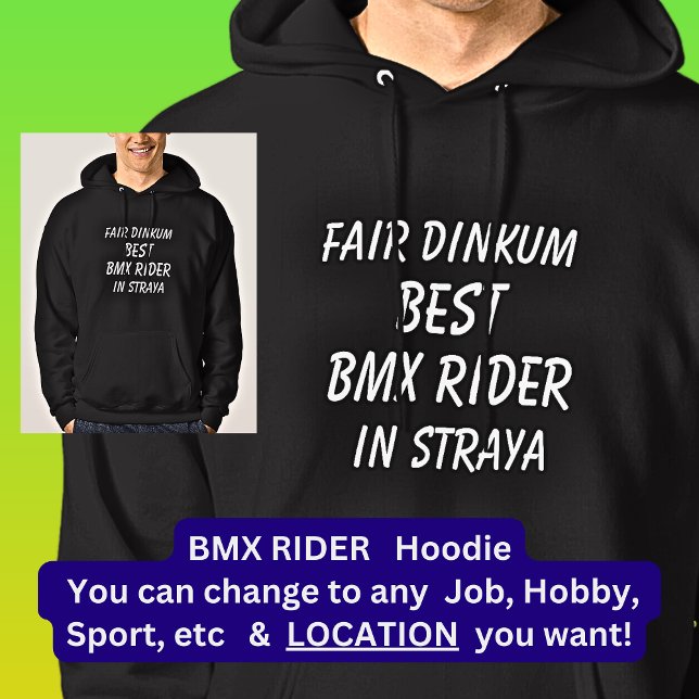 Moletom Fair Dinkum BEST BMX RIDER em Straya (Criador carregado)