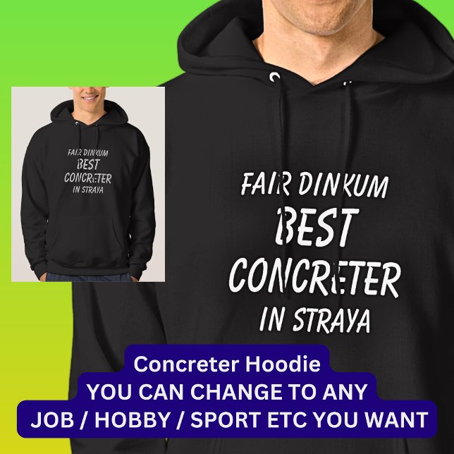 Moletom Fair Dinkum BEST CONCRETER em Straya (Criador carregado)