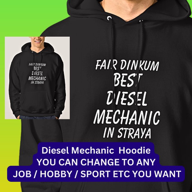 Moletom Fair Dinkum BEST DIESEL MECHANIC em Straya (Criador carregado)