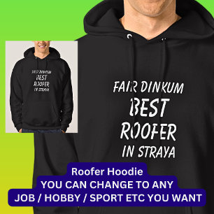 Moletom Fair Dinkum MELHOR ROOFER em Straya