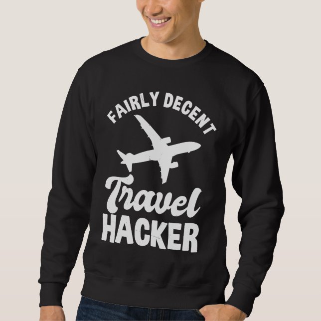 Moletom Fairly Decent Travel Hacker Outfit Civil Aviation (Frente)