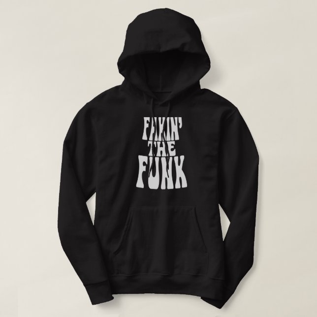 Moletom Fakin' the Funk (Frente do Design)