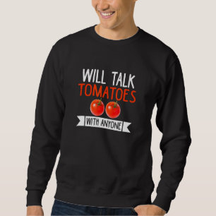 Moletom Falará Tomates Com Qualquer Gardner De Tomate