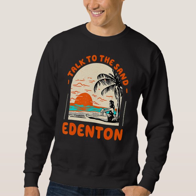 Moletom Fale Com O Sand Edenton Beach North Carolina Ocea (Frente)