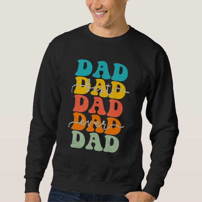Moletom Fathers Day Daddy 2023 Retro Groovy Best Dad Ever  (Frente)