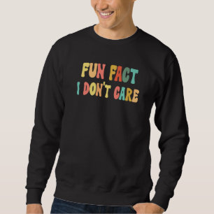 Moletom Fato Divertido Não Me Importo Ditoza Sarcástica Hu