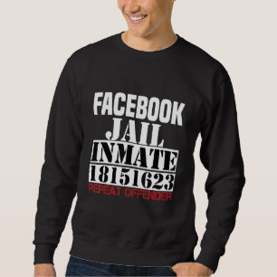 Moletom Fb Social Network Jail Repeat Offender 18151623 In