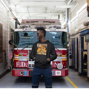 Moletom Fé sobre o medo do bombeiro cristão