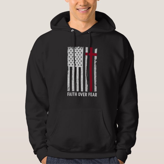 Moletom Fé Sobre Os Seus Receios Da Cruz Cristã Americana (Frente)