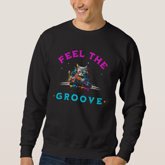 Moletom Feel The Groove House Music DJ Cat Kitty Vinyl (Frente)