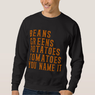 Moletom Feijões Verdes Batatas Tomates - Amor Ação de Graç