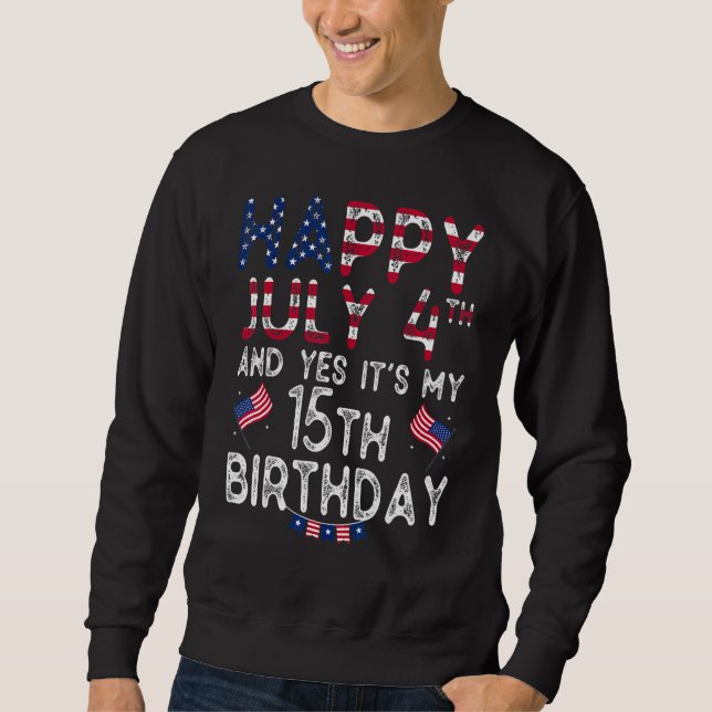 Moletom Feliz 4 de julho e sim é meu aniversário de 15 des (Frente)