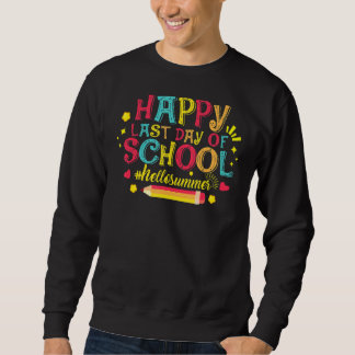 Moletom Feliz Dia Passado Da Escola Engraçado Olá Professo