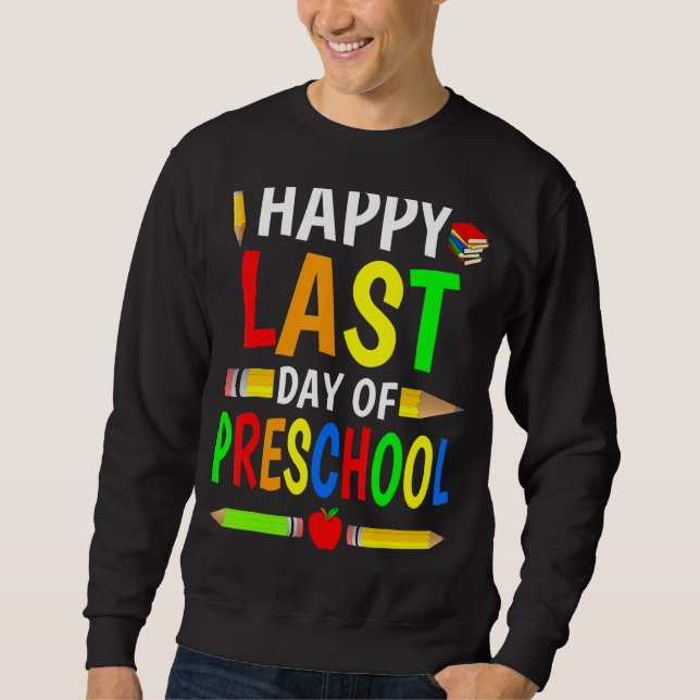 Moletom Feliz Dia Passado De Professores Da Pré-Escola Cri (Frente)