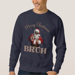 Moletom Feliz Natal BRUH design T-Shirt Engraçado
