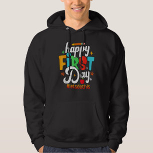 Moletom Feliz Primeiro Dia Vamos Fazer Isso Bem-vindo De V