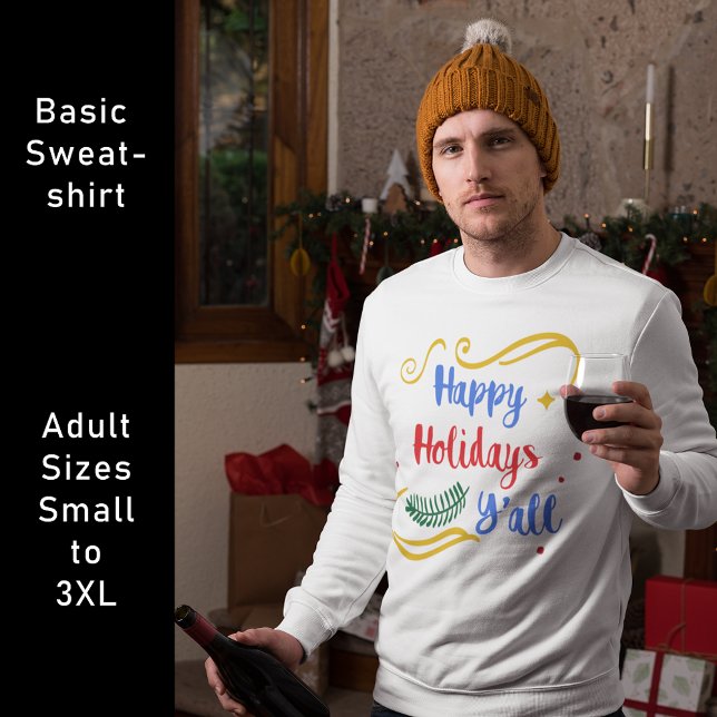 Moletom Felizes Férias Y, Design de Natal Engraçado (Happy Holidays Y'all, Funny Christmas Design Sweatshirt)