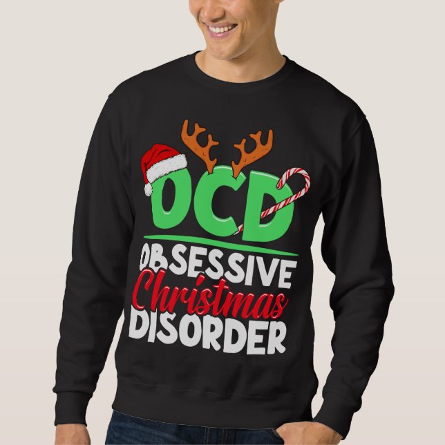 Moletom Feriado Engraçado Obsessivo de Natal (Frente)