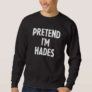Moletom Fingir que sou Hades, Fodora Engraçado, Grego, Hal