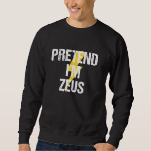 Moletom Fingir que sou Zeus Costume Grego Festa de Dia das