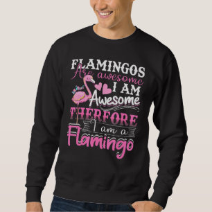 Moletom Flamingos São Incríveis, Eu Sou Incrível - Flaming