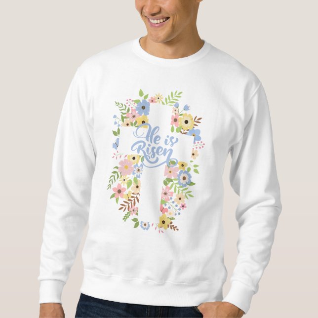 Moletom Floral Cross Ele é Risen Páscoa Unisex (Frente)