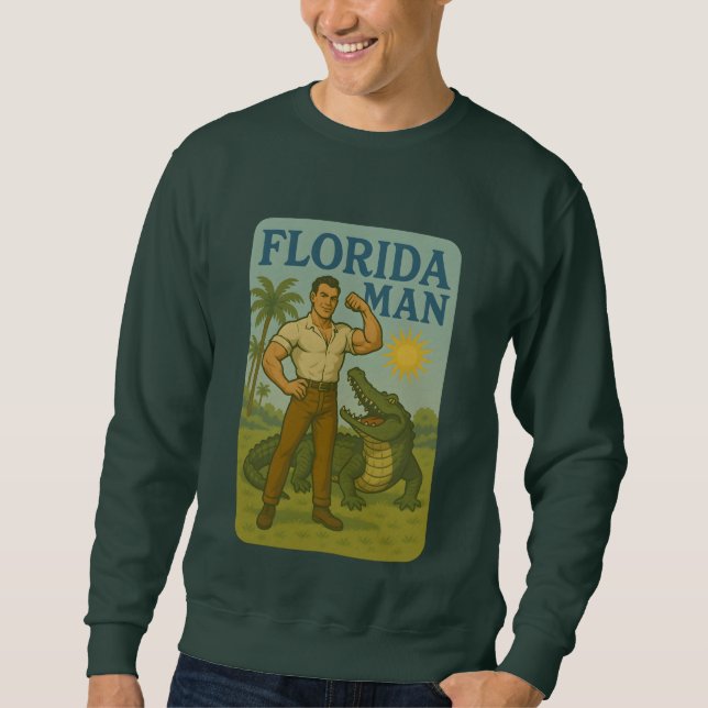 Moletom Florida Man Alligator Friend Funny Retro Coastal (Frente)