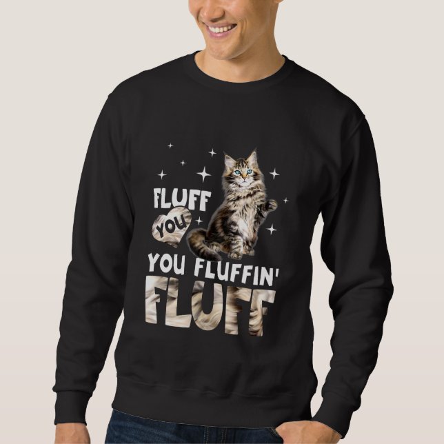 Moletom Fluff You You Fluffin Fluff Maine Coon Cat (Frente)