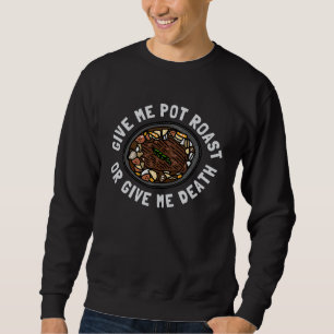 Moletom Foodie Me Dê Ensopado de Carne ou Me Dê Morte Cozi